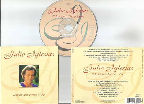 JULIO IGLESIAS Schenk Mir Deine Liebe (Germany аудио CD 1997)