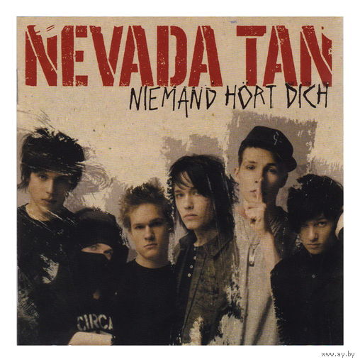 Nevada Tan - Niemand Hort Dich (2007)
