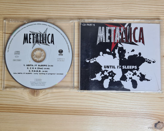 Metallica - Until It Sleeps (CD, UK, 1996, лицензия) Part 1. MADE IN UK