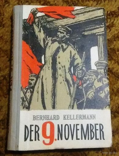 Roman von Bernhard Kellermann "Der 9. November"