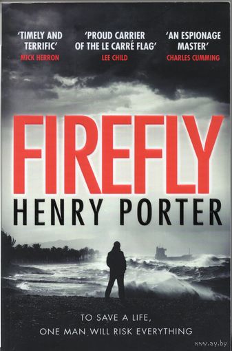 Henry Porter. Firefly