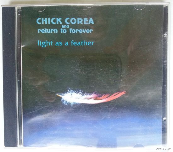 CD Chick Corea and Return To Forever – Light As A Feather