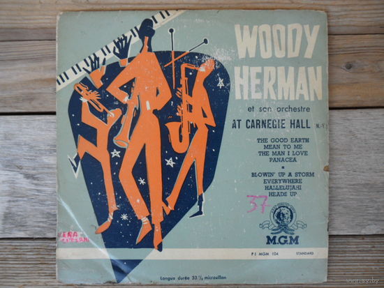 Пластинка (10") - Вуди Герман (Woody Herman) со своим оркестром - At Carnegie Hall, vol. II - MGM, France