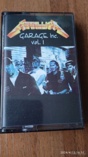 Аудиокассета Metallica ,, Garage Inc. vol.1,, 1998