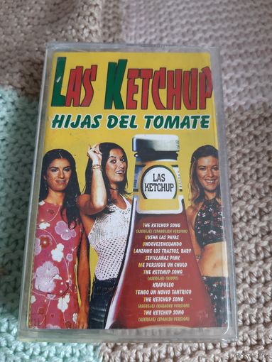 Кассета LAS KETCHUP.  HIJAS DEL TOMATE.