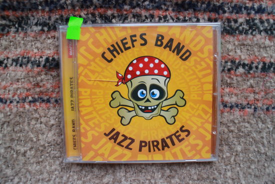 Chiefs Band - Jazz Pirates (2012, CD)