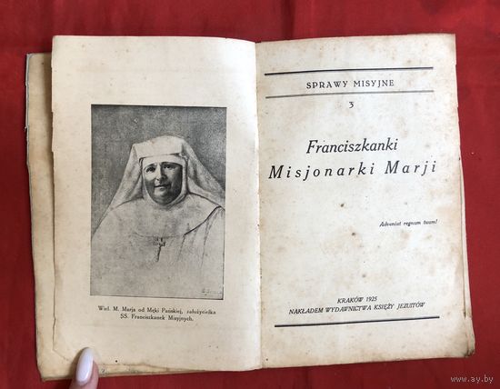 Franciszkanki Misjonarki Marji Krakow 1925