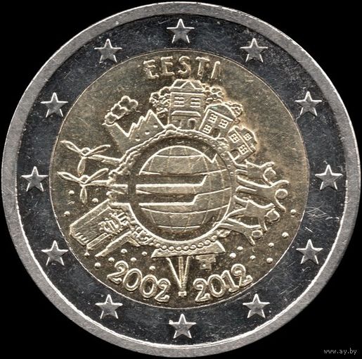 Эстония 2 евро 2012 г. "10 лет евро наличными" КМ#70 (32-4)