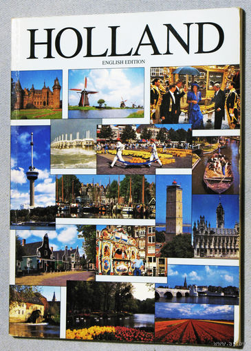 История путешествий: Holland. Голландия. English edition.