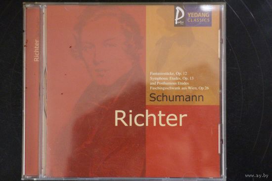 Schumann, Richter, Sviatoslav – Fantasiestucke, Op.12 / Symphonic Etudes, Op.13 And Posthumous Etudes / Faschingsschwank Aus Wien, Op.26 (2002, CD)