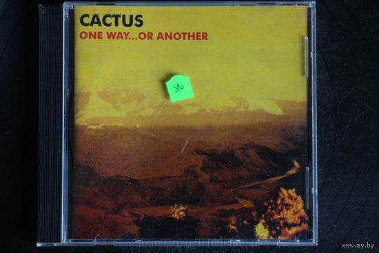 Cactus – One Way... Or Another (2000, CD)