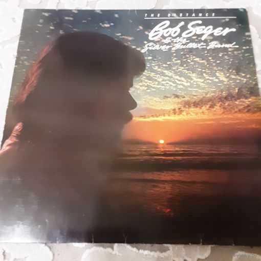 BOB SEGER & THE SILVER BULLET BAND - 1982 - THE DISTANCE (GERMANY) LP