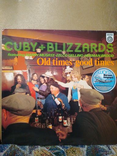 Cuby + Blizzards – Old Times - Good Times, LP 1988, Netherlands