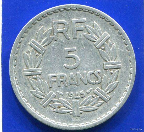 Франция 5 франков 1945 В