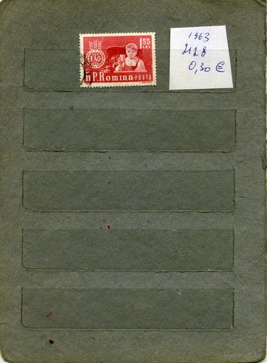 РУМЫНИЯ, 1963  . "ПРОДОВОЛЬСТВЕННАЯ ПРОГРАММА"  1м   ( на скане справочно приведены номера и цены (в ЕВРО) по МИХЕЛЮ
