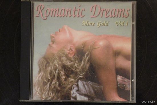 Various - Romantic Dreams. More Gold. Vol 1 (CD)