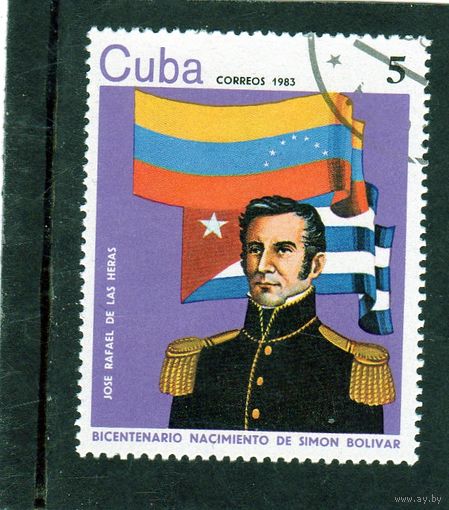 Куба.Ми-2741.Хосе Рафаэль де Лас Херас (1790-1922). Серия: 200 лет со дня рождения Симона Боливара.1983.