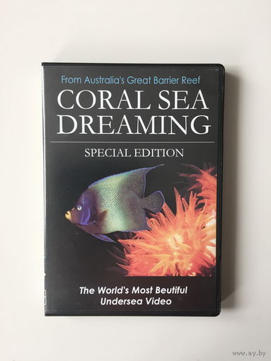 CORAL SEA DREAMING документальный фильм
