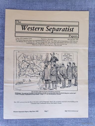 The Western Separatist. May and June 1999. (редкость) Бюллетень канадских сепаратистов.