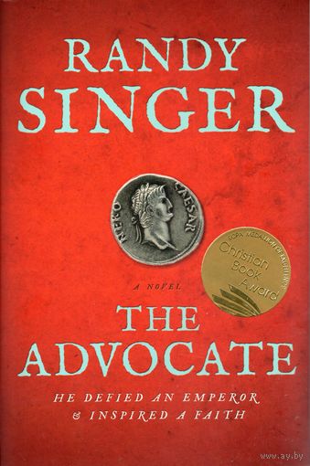 Randy Singer. The Advocate