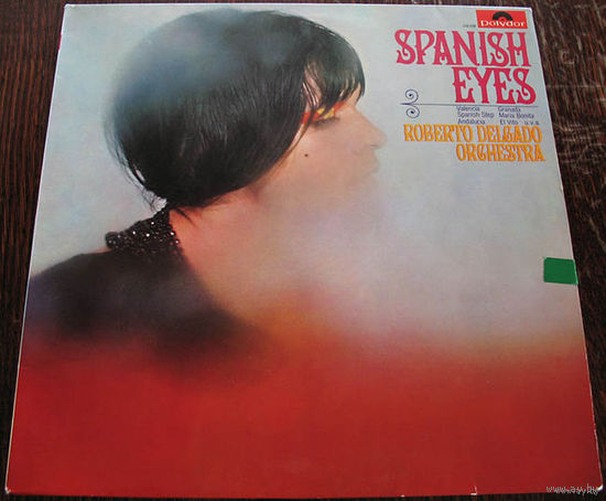 Roberto Delgado Orchestra "Spanish Eyes" LP, 1968