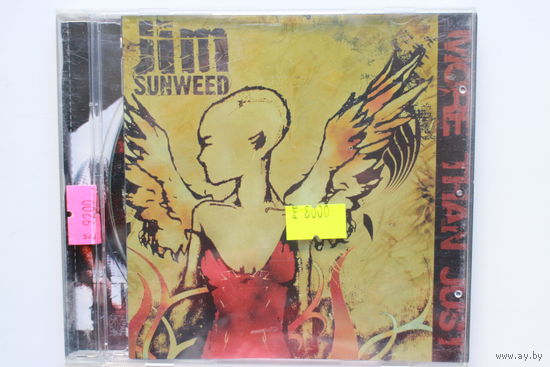 Jim Sunweed - More Than Just (CD) 2006